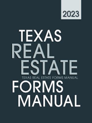 cover image of Texas Real Estate Forms Manual, 2023